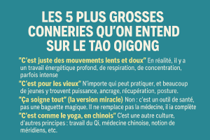 Les 5 plus grosses erreurs qu’on entent sur le tao Qi gong